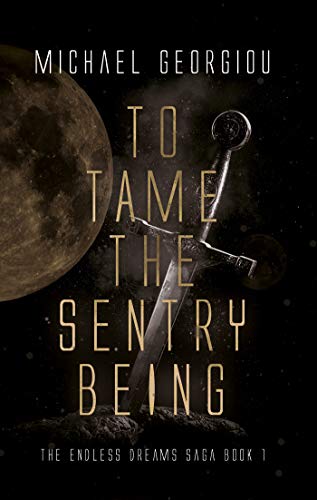 Free: To Tame the Sentry Being