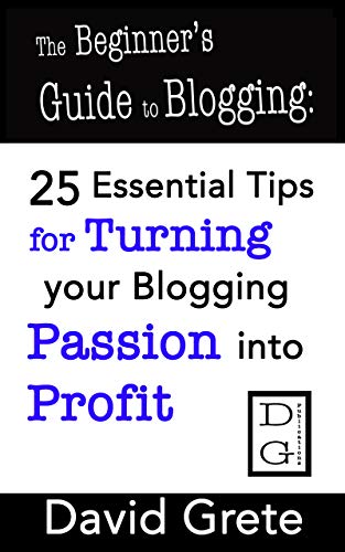 The Beginner’s Guide to Blogging