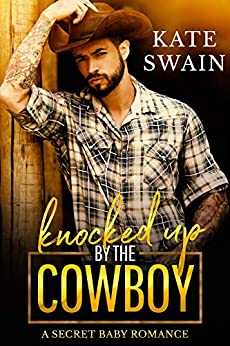 Knocked Up by the Cowboy