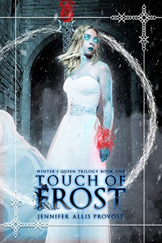 Touch of Frost (Winter’s Queen Book 1)