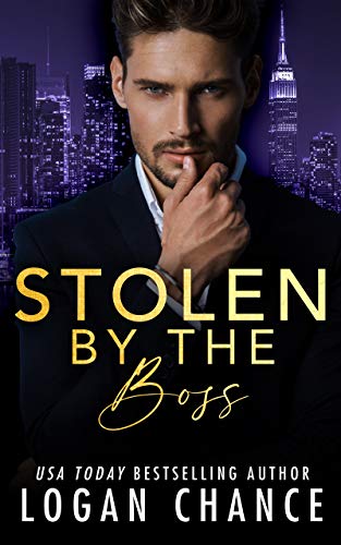 Stolen By The Boss (The Taken Series Book 4)