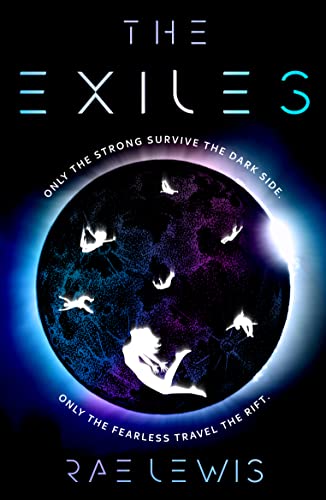 The Exiles: A Young Adult Science Fiction Adventure