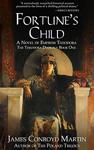 Fortune’s Child: A Novel of Empress Theodora