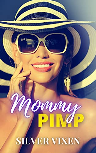 Free: Mommy PIMP (Taboo roleplay erotica, Straight to gay, Daddy and his boy)