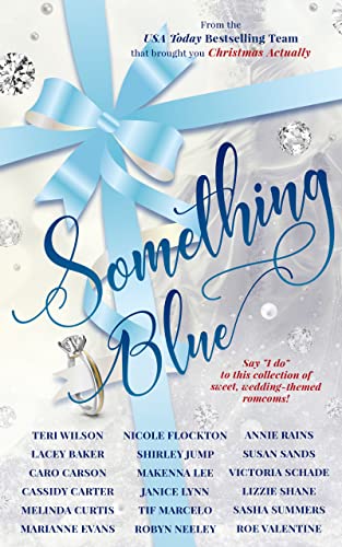 Something Blue: A Sweet Romance Anthology