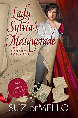 Lady Sylvia’s Masquerade: Sweet Regency Romance