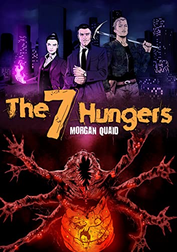 The Seven Hungers