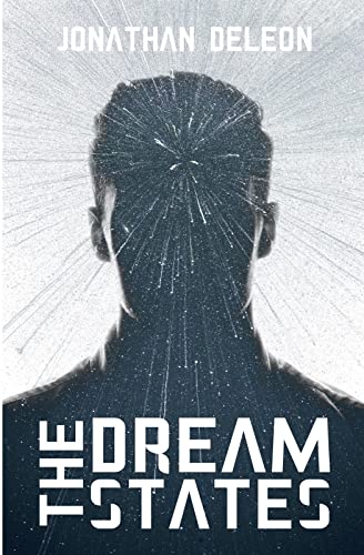 The Dream States: A Science Fiction