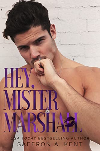 Hey, Mister Marshall (St. Mary’s Rebels Book 4)