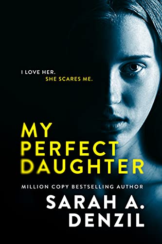 My Perfect Daughter