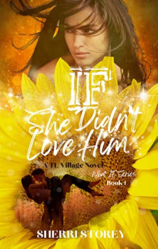 Free: If She Didn’t Love Him