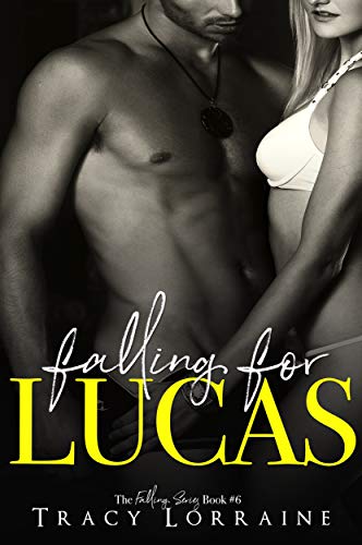 Falling For Lucas