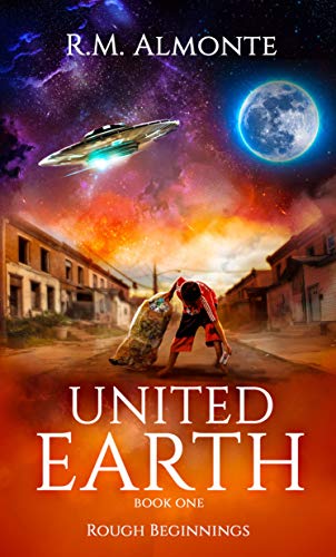 Free: United Earth 1: Rough Beginnings