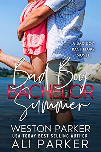 Bad Boy Bachelor Summer