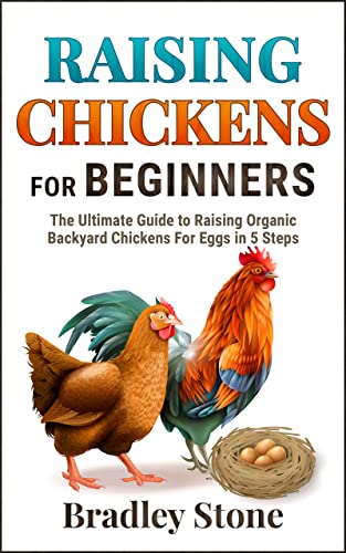 Raising Chickens for Beginners