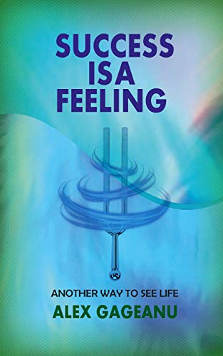 Success Is A Feeling