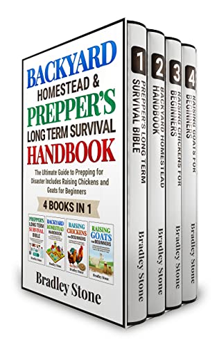 Backyard Homestead & Prepper’s Long Term Survival Handbook