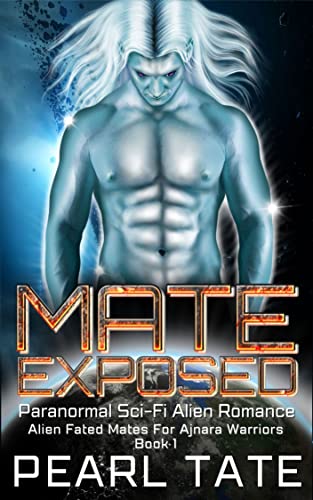 Free: Mate Exposed – Paranormal Sci-Fi Alien Romance