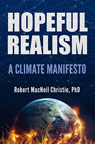 Free: Hopeful Realism: A Climate Manifesto