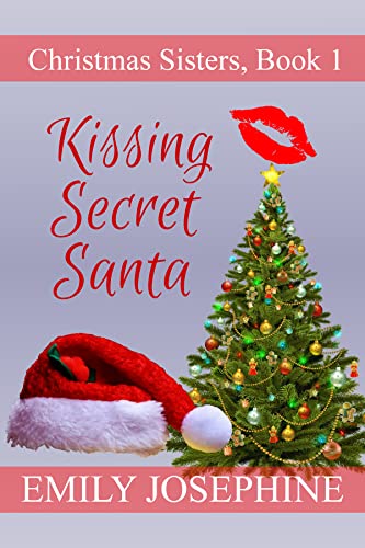 Free: Kissing Secret Santa: A Sweet Holiday Romance Novel