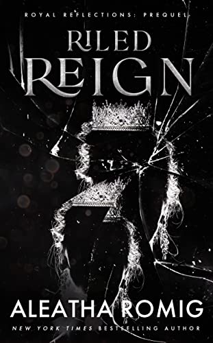 Free: Riled Reign