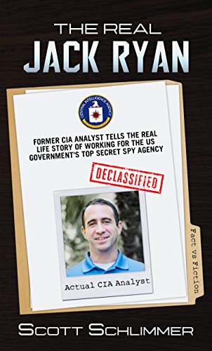 The Real Jack Ryan: Former CIA Analyst Tells The Real Life Story of the US Government’s Top Secret Spy Agency