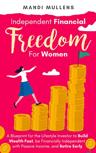 Independent Financial Freedom for Women