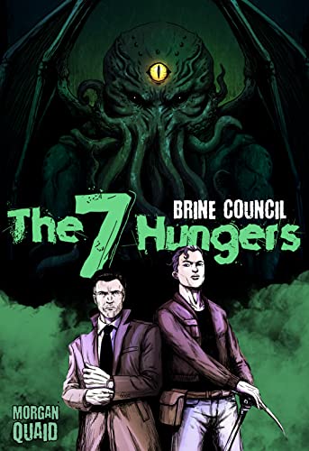 Free: The Seven Hungers: Brine Council