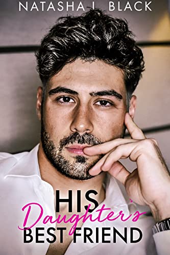 Free: His Daughter’s Best Friend