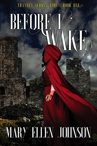 Before I Wake (Travels Across Time, BookOne)