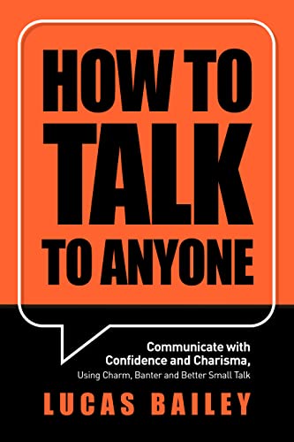 How to Talk to Anyone