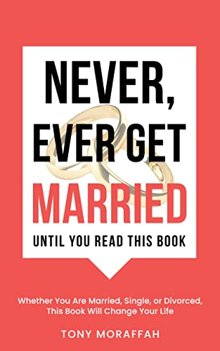 Never, Ever Get Married