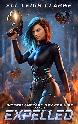 Expelled (Interplanetary Spy for Hire Book 1)