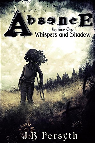 Free: Absence: Whispers and Shadow
