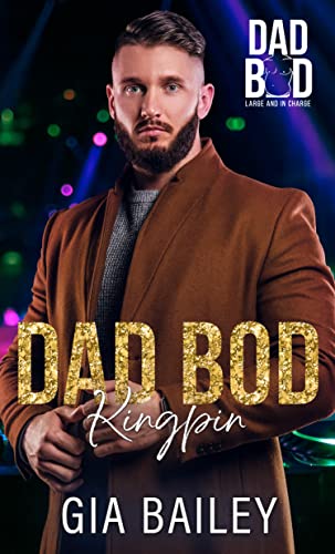 Dad Bod Kingpin