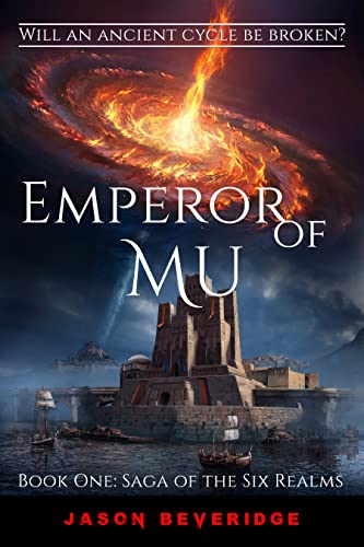 The Emperor of Mu: Book One