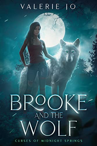 Brooke and the Wolf: Curses of Midnight Springs