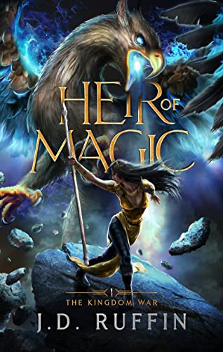 Heir of Magic (The Kingdom War Book 1)