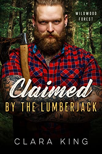Free: Claimed by the Lumberjack