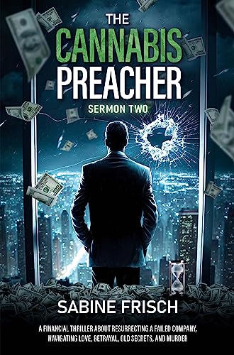 Free: The Cannabis Preacher: Sermon Two