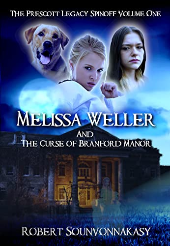 Melissa Weller And The Curse of Branford Manor