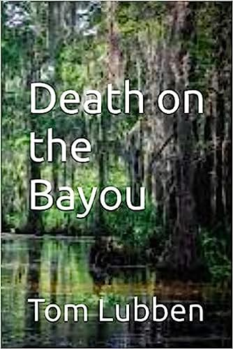 Death on the Bayou
