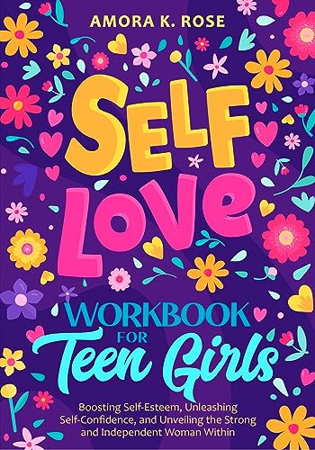 Self-Love Workbook for Teen Girls