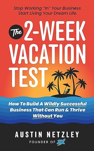 The 2-Week Vacation Test