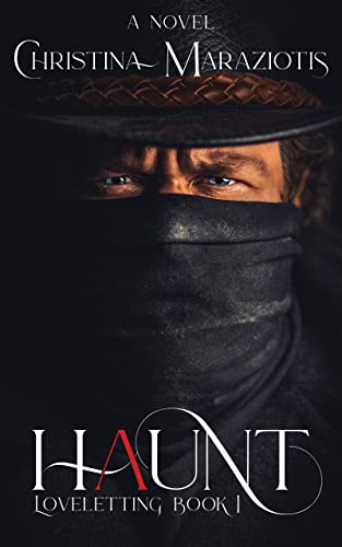 Free: Haunt: A Novel (Loveletting Book 1)