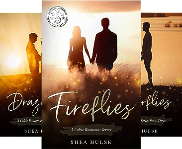 Fireflies: A Celtic Romance Series