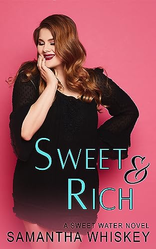 Sweet & Rich