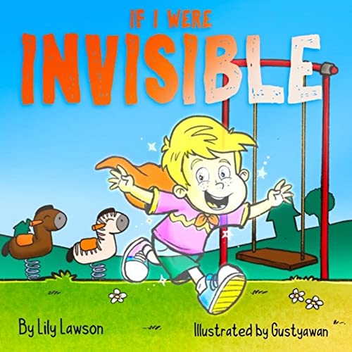 If I Were Invisible