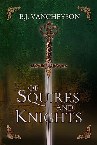 Of Squires and Knights