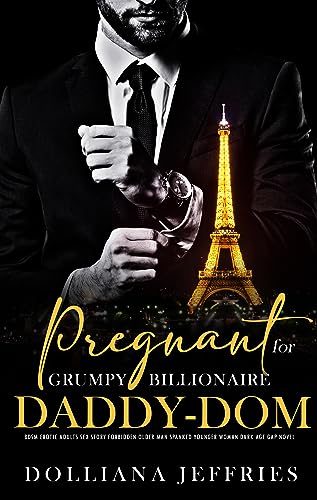 Free: Pregnant for Grumpy Billionaire Daddy-Dom